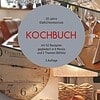 Kochschule Olaf(s) Eventlocation im Chalet-Stil Kochbuch von Olaf(s) Kochschule mit 52 Rezepten, 6 Menüs und 2 Themenbuffets. Perfekt für Kochverans.